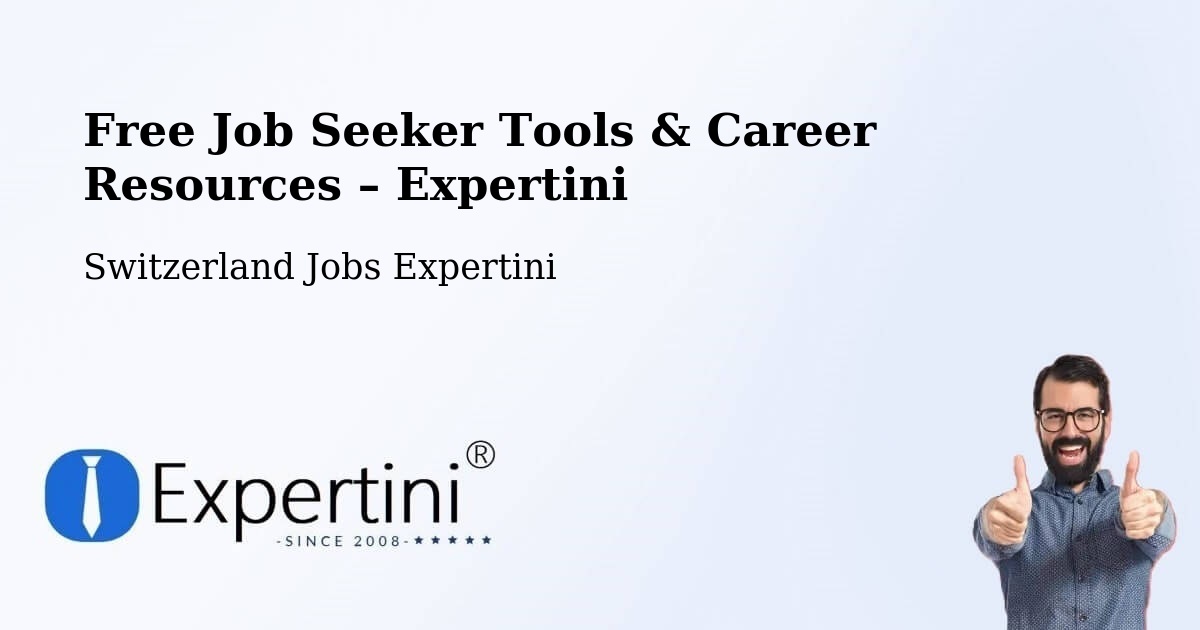 Free Job Seeker Tools & Career Resources – Lungern - Lungern, Switzerland Jobs Expertini