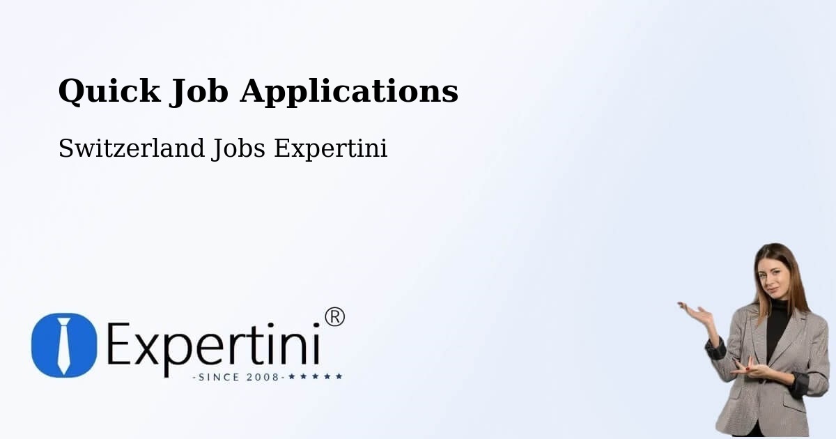 Quick Apply Feature – Lungern - Switzerland Jobs Expertini